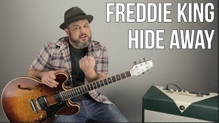 Blues Guitar Lesson For &quot;Hide Away&quot; by Freddie King