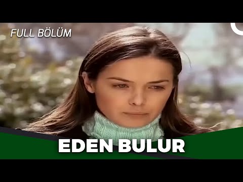 Eden Bulur - Kanal 7 Tv Filmleri