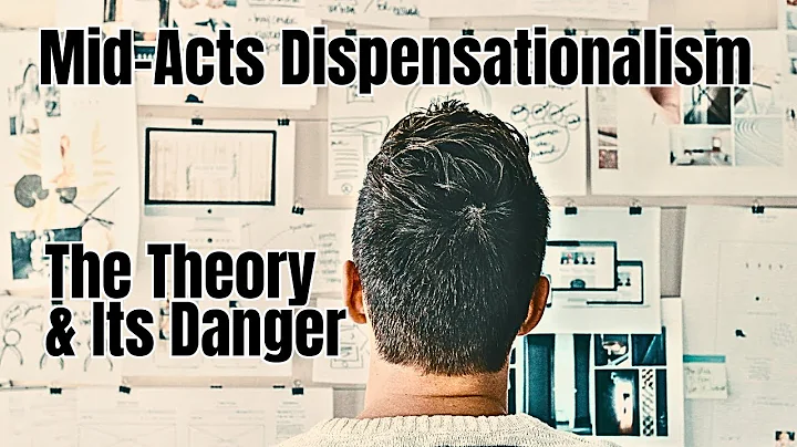 Mid Acts Dispensationalism: What Is It?