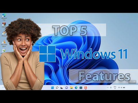 Top 5 Features of Windows 11 OS that must to know !