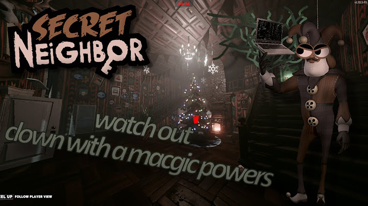 i went up against clown with magic powers ( secert neighbor )