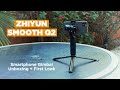 Zhiyun Smooth Q2 Gimbal | FIRST LOOK!