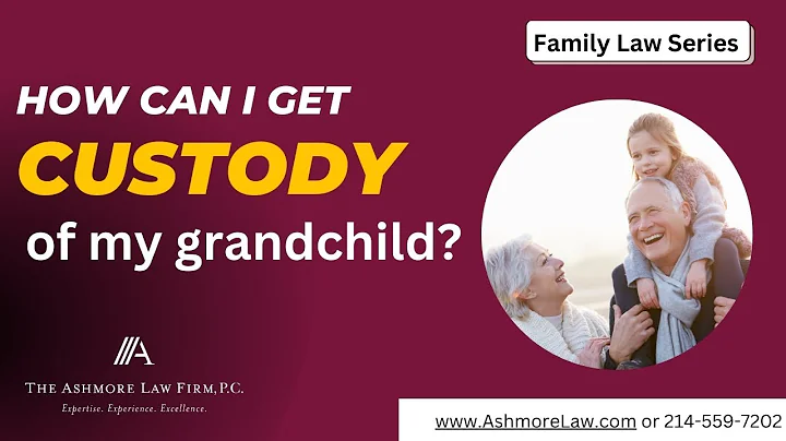 Ways for Grandparents to Gain Custody of their Grandchild | Dallas Grandparent's Rights Lawyer