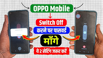 Oppo Mobile Me Switch Off Password Kaise Lagaye | password required to power off in oppo phone