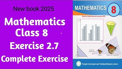 Class 8 Math New Book Exercise 2.7 Unit 2 || Math Class 8 new book 2025 (SNC)
