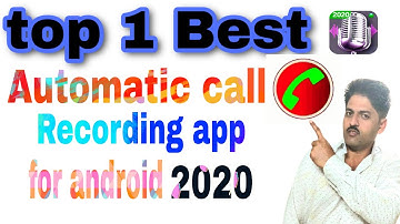 Top1Best Automatic call Recording app for android  2020 / mr tech one