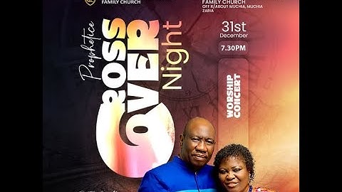 Prophetic Crossover Night || 31 - 12 - 2024