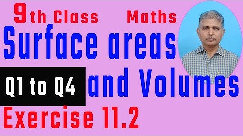 Class 9 Maths | Surface Areas & Volumes | Exercise 11.2  Q1to Q4 | Sphere & Hemisphere Surface Area