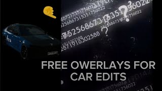 Free Owerlays For Car Edits. Bonus End Is So Terrible
