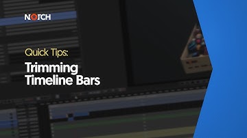 Trimming Timeline Bars (Notch Quick Tip)