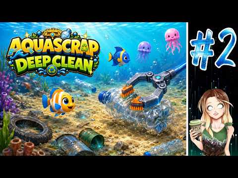 Aqua Scrap: Deep Clean #2 ♻️ Where are these materials hiding?