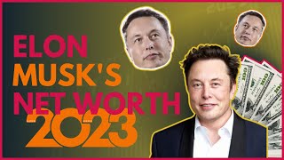 Information Breaking Down Elon Musk's Staggering Net Worth | Financial Insights 2023 Guide