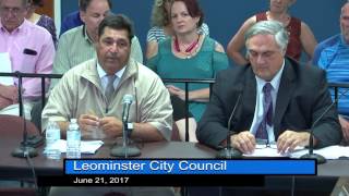 Leominster City Council Hearing 6-21-2017 Leominster City Council Hearing 6-21-2017