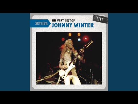 Johnny Winter - Setlist: The Very Best of Johnny Winter Live [New CD] Rmst  886979807327