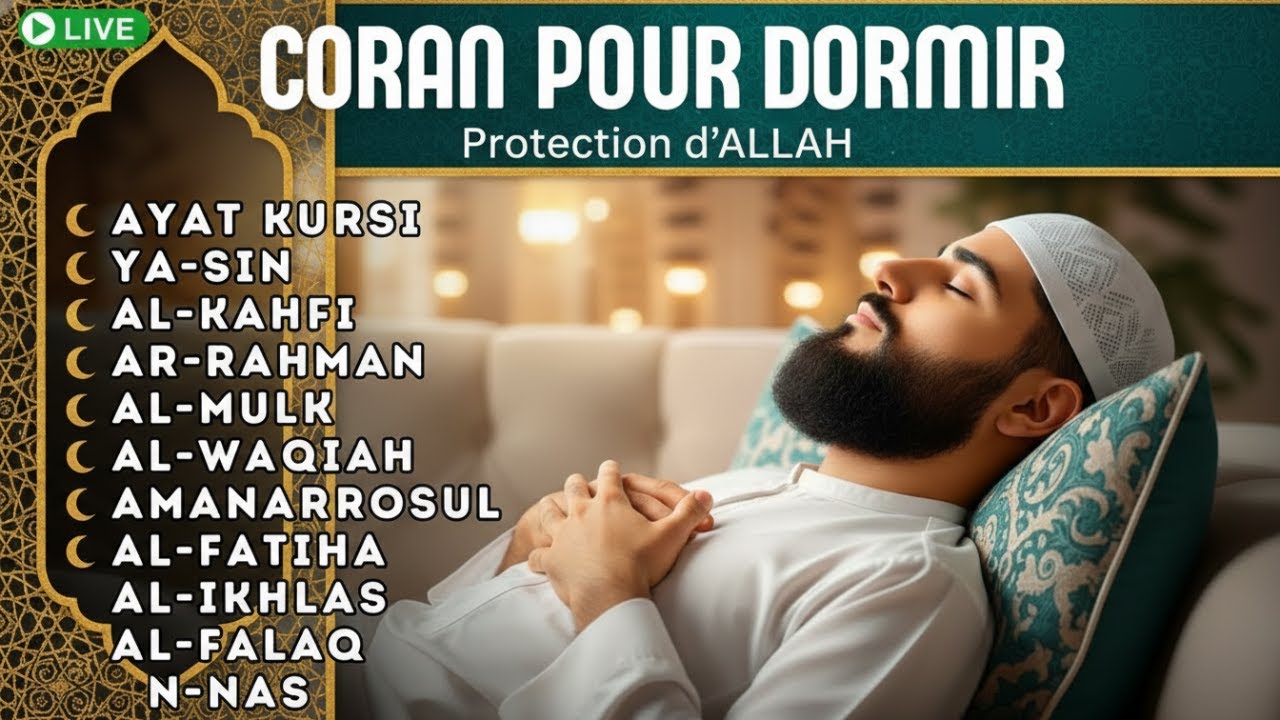 Écoutez le Coran pour Dormir en Paix avec Doua Islamique et Protection d’Allah