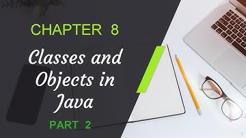 Std 12 Computer Chapter 8 Classes and Objects in Java (Part 2)