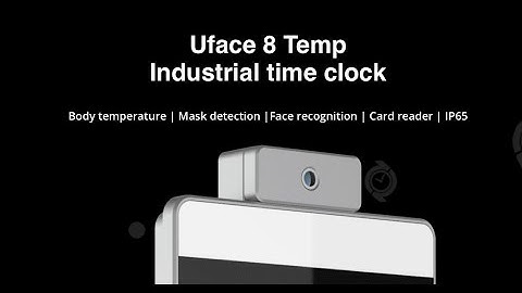 BundyPlus | Uface 8T-Temp Body temperature and contactless face recognition workforce terminal