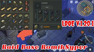 Raid RomikSyper | Last Day on Earth v.1.20.1
