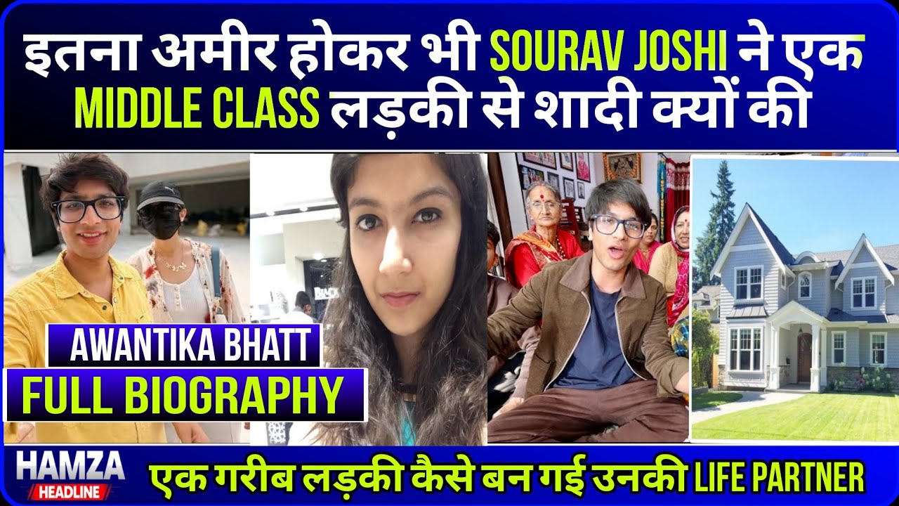 Sourav Joshi Wife Avantika Bhatt Biography | Real Story, Family, Career & Struggle