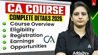 CA Course Full Details 2025/ 2026 | CA Overview, Eligibility, Registration, Salary | What is CA