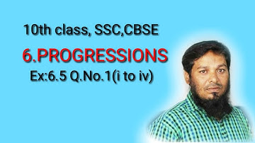 10th class SSC, CBSE(PROGRESSION)Ex6.5Q.No(1)llft:Roshan Sir