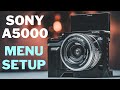 Sony a5000 menu setup