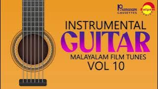 Instrumental Guitar | Malayalam Film Tunes Vol  10