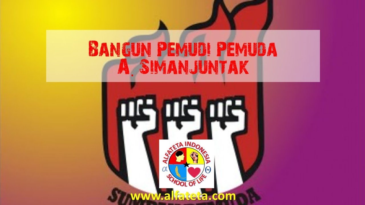 BANGUN PEMUDA PEMUDI INDONESIA - YouTube