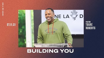 Building You - Touré Roberts