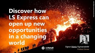 Discover how LS Express can open up new opportunities in a changing world