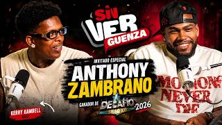 ANTHONY ZAMBRANO | Ganador del DESAFIO SIGLO XXI 2026 | Sinvergüenza Podcast Cap. 11