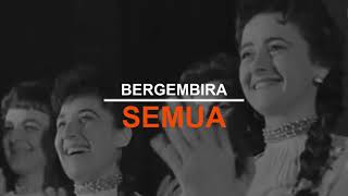 MARI BERSUKA RIA (Cipt. Ir. Soekarno/1965) - With lyrics