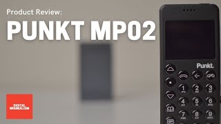 Punkt MP02 Review || A Great Minimal Phone