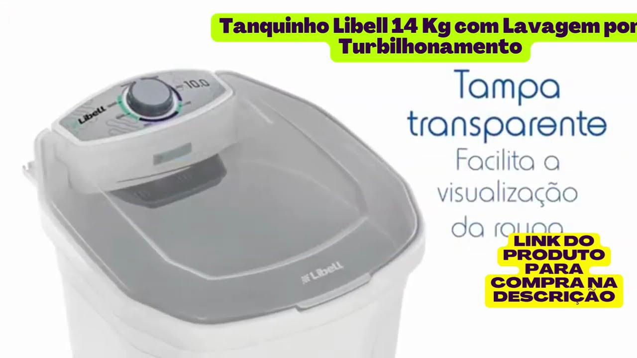 Tanquinho Libell 14 Kg com Lavagem por Turbilhonamento