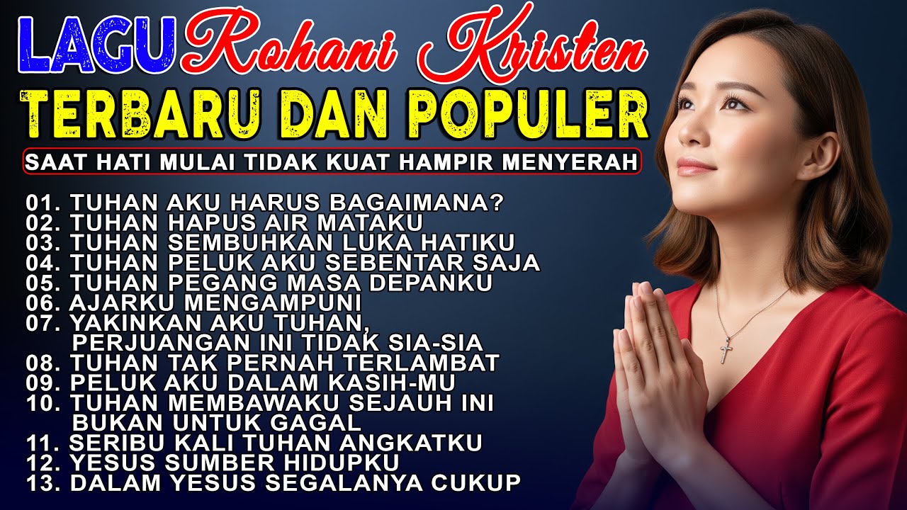 1 Jam Kumpulan Lagu Rohani Terbaru 2025 | Lagu Rohani Kristen Populer Sepanjang Masa