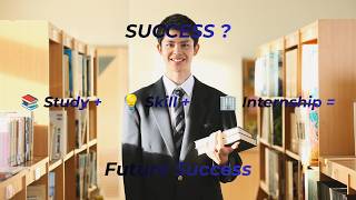 Study + Skill + Internship 😳 = Future Success Formula 🚀  Student Roadmap 2026