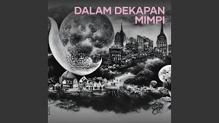 Download Lagu dalam dekapan mimpi MP3