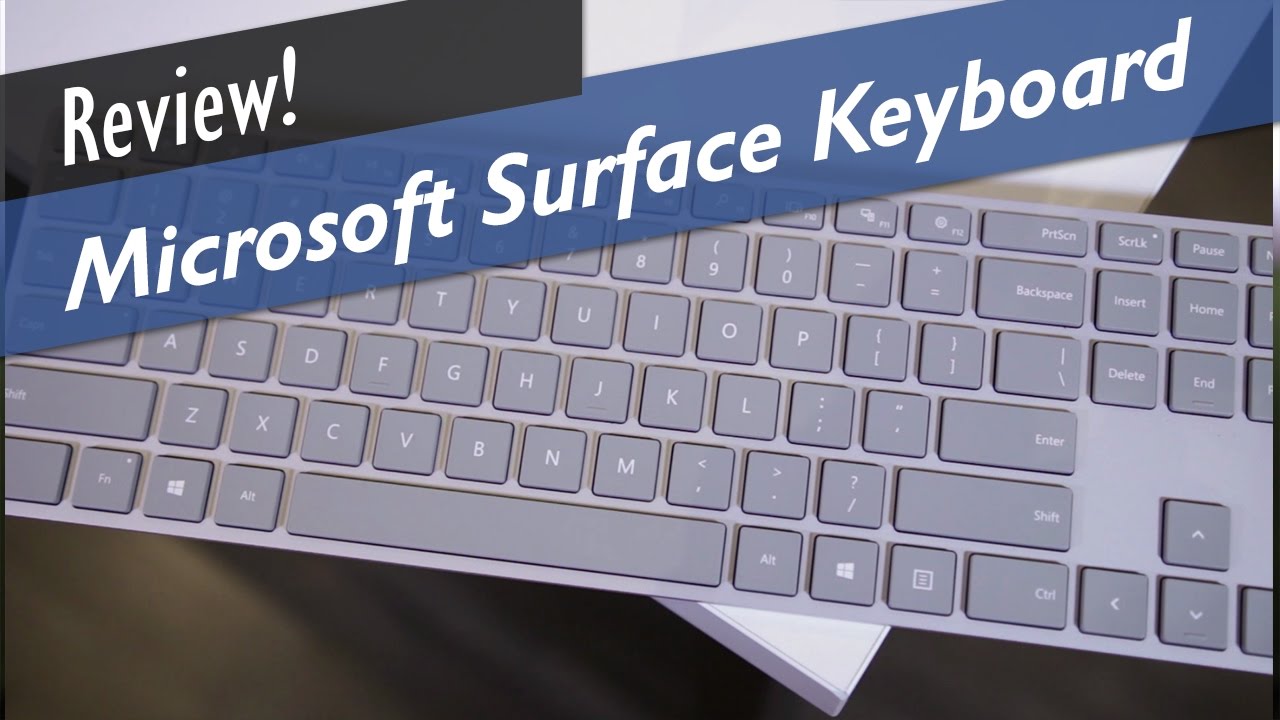 Microsoft Surface Keyboard - A Modern Looking Office Keyboard - YouTube