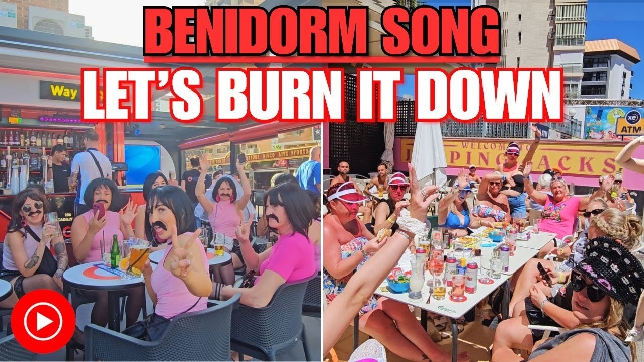 Benidorm Song – Let's Burn it Down - YouTube