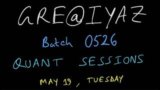 GRE Quant | May '26 GRE@IYAZ | Integers, Number Line, Absolute Value, Sums of Series, Mean &amp; Median