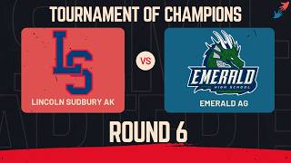 Gold Tournament of Champions | Round 6 | Emerald AG vs. Lincoln-Sudbury AK | Public Forum Debate