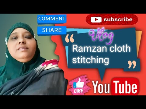 Ramzan ke cloth ki stitching || 