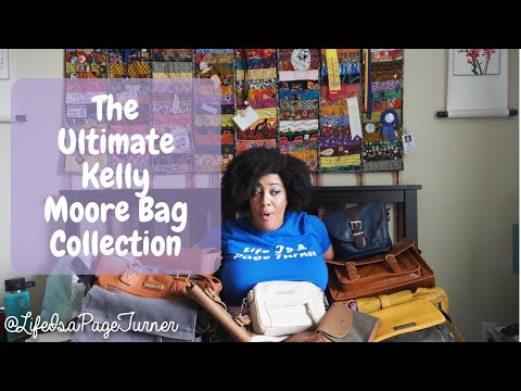 the-ultimate-kelly-moore-bag-collection!-|-life-is-a-page-turner