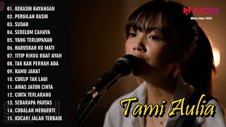 Tami Aulia - Kekasih Bayangan (Cakra Khan) Full Album Cover Akustik