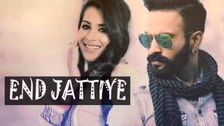 End Jattiye Dilpreet Dhillon mp3 Punjabi song