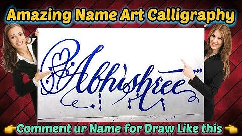 Abhishree Name Signature Calligraphy Status | How to Draw, Cursive Calligraphy with Cut Marker