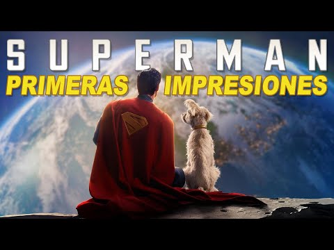 SUPERMAN MIS PRIMERAS IMPRESIONES