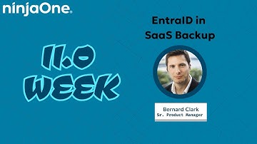 11.0 Week - EntraID in SaaS Backup