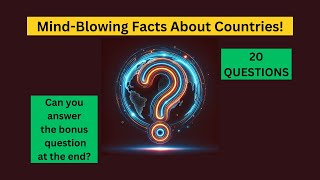 20 Questions: Incredible Facts from Around the World! #trivia #quiztime #quiz #riddles