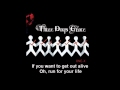 Three Days Grace Get Out Alive 